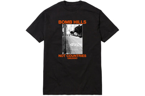 Bomb Hills Not Countries Hood - Black